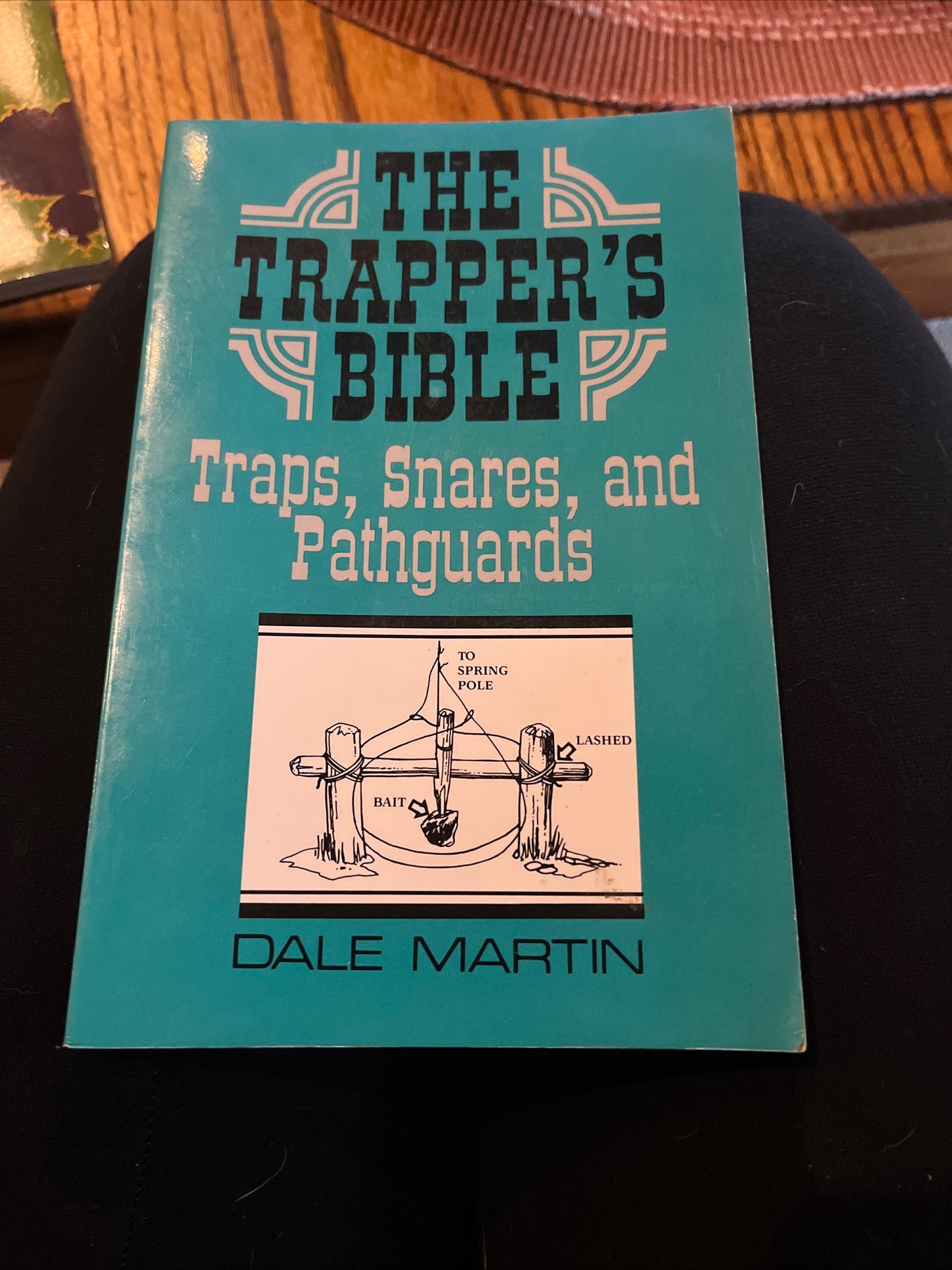 The Trapper’s Bible